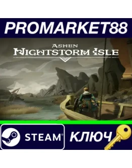 Ashen - Nightstorm Isle DLC Steam КЛЮЧ GLOBAL Ashen - Nightstorm Isle DLC Steam КЛЮЧ GLOBAL