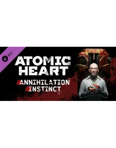 Atomic Heart - Annihilation Instinct АВТО UA Steam