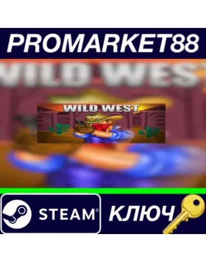 WILD WEST Steam КЛЮЧ GLOBAL WILD WEST Steam КЛЮЧ GLOBAL