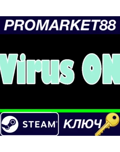 Virus ON Steam КЛЮЧ GLOBAL Virus ON Steam КЛЮЧ GLOBAL