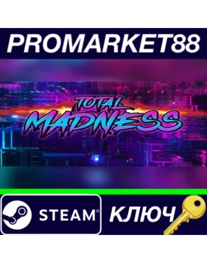 Total Madness Steam КЛЮЧ GLOBAL