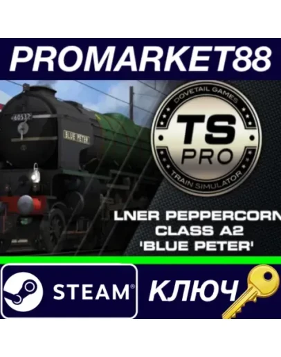 Train Simulator: LNER Peppercorn Class A2 'Blue Peter