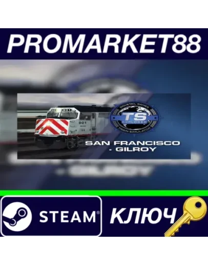 Train Simulator Classic - Peninsula Corridor: San Fra