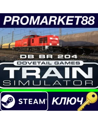 Train Simulator - DB BR 204 Loco Add-On DLC Steam КЛЮ