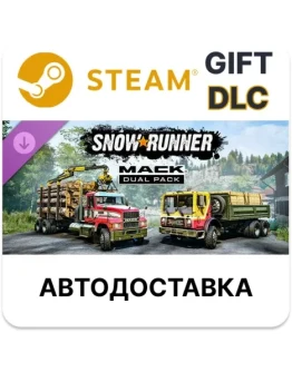 SnowRunner - Mack Dual PackSteam GIFT DLCАВТО SnowRunner - Mack Dual PackSteam GIFT DLCАВТО