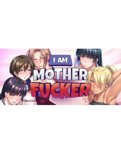 I Am Motherfucker АВТОДОСТАВКА STEAM РОССИЯ