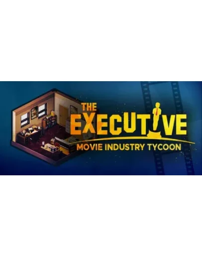 The Executive - Movie Industry Tycoon STEAM РОССИЯ