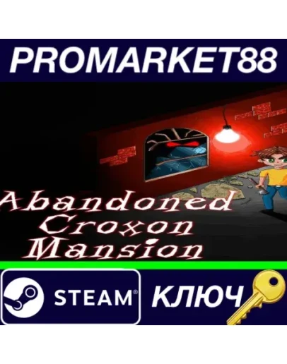 Abandoned Croxon Mansion Steam КЛЮЧ GLOBAL Abandoned Croxon Mansion Steam КЛЮЧ GLOBAL