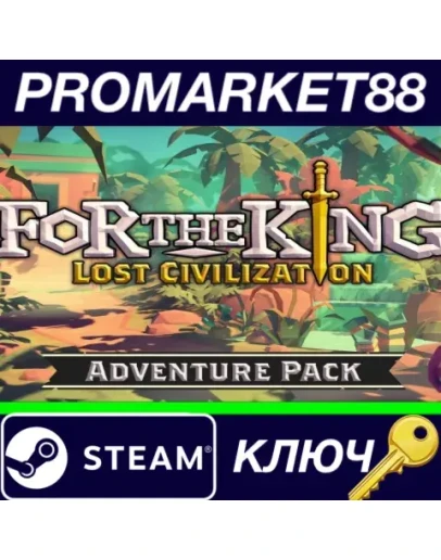For The King - Lost Civilization Adventure Pack DLC E For The King - Lost Civilization Adventure Pack DLC E