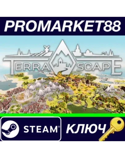 TerraScape Steam КЛЮЧ GLOBAL TerraScape Steam КЛЮЧ GLOBAL