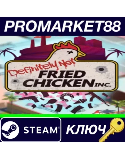 Definitely Not Fried Chicken EN Language Only Steam К