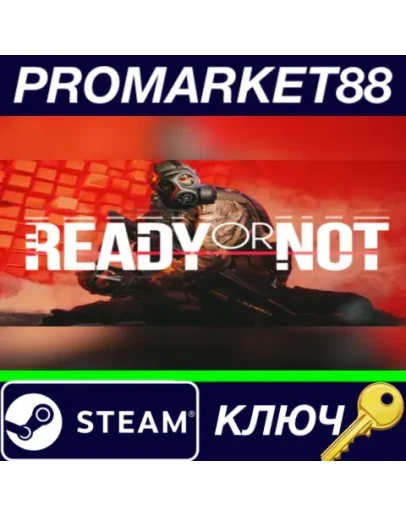 Ready Or Not USA Steam КЛЮЧ АРГЕНТИНА Ready Or Not USA Steam КЛЮЧ АРГЕНТИНА