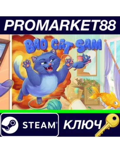Bad cat Sam Steam КЛЮЧ GLOBAL