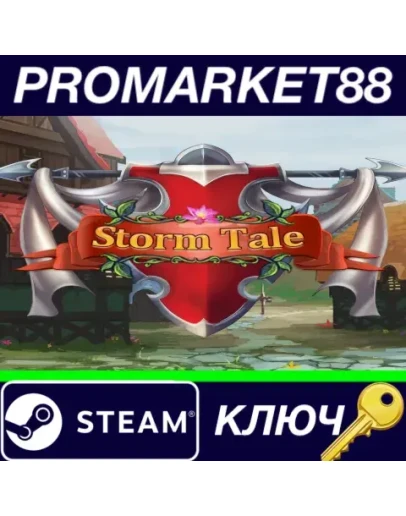 Storm Tale Steam КЛЮЧ GLOBAL Storm Tale Steam КЛЮЧ GLOBAL
