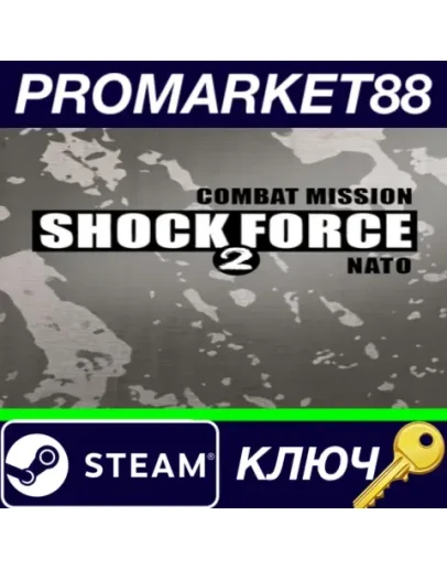 Combat Mission Shock Force 2 - NATO Forces DLC Steam Combat Mission Shock Force 2 - NATO Forces DLC Steam