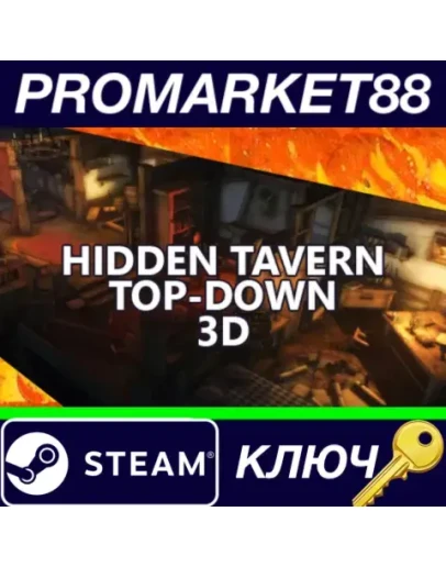 Hidden Tavern Top-Down 3D Steam КЛЮЧ GLOBAL Hidden Tavern Top-Down 3D Steam КЛЮЧ GLOBAL