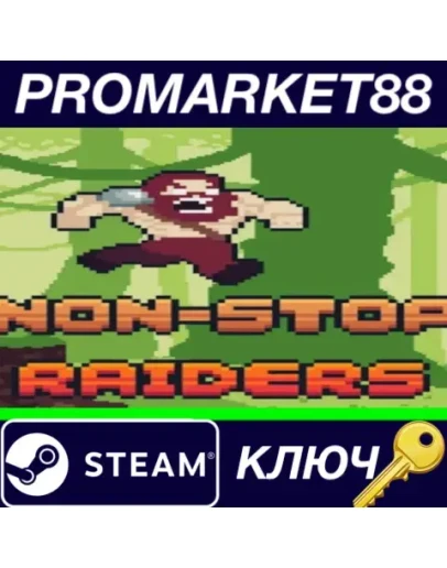 Non-Stop Raiders Steam КЛЮЧ GLOBAL Non-Stop Raiders Steam КЛЮЧ GLOBAL