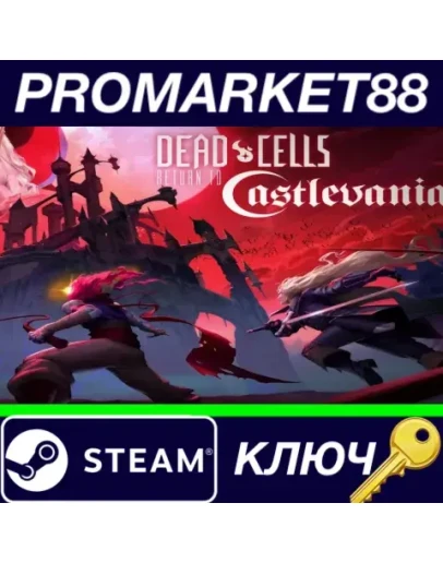 Dead Cells - Return to Castlevania DLC Steam КЛЮЧ Dead Cells - Return to Castlevania DLC Steam КЛЮЧ