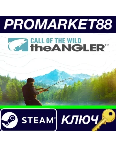 Call of the Wild: The Angler EU Steam КЛЮЧ ЕВРОПА