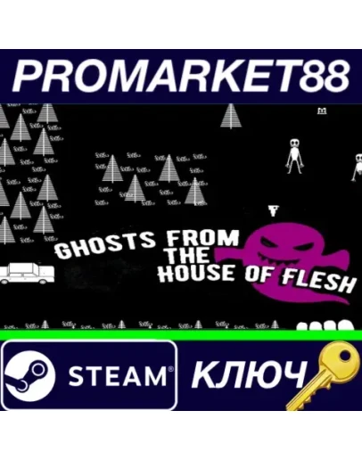 Ghosts from the House of Flesh Steam КЛЮЧ GLOBAL