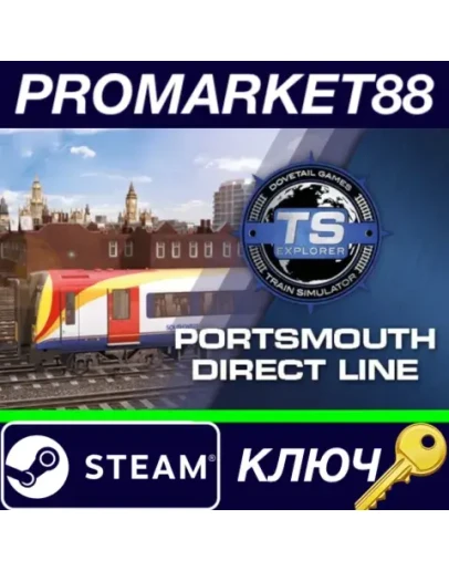 Train Simulator: Portsmouth Direct Line: London Water