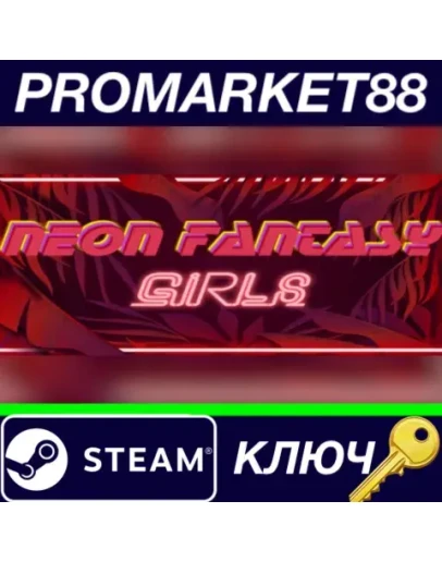 Neon Fantasy: Girls Steam КЛЮЧ GLOBAL Neon Fantasy: Girls Steam КЛЮЧ GLOBAL