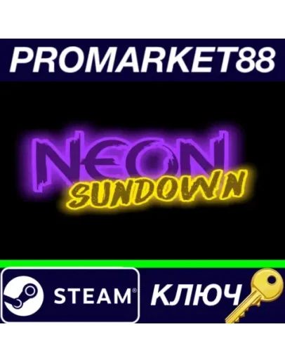 Neon Sundown Steam КЛЮЧ GLOBAL Neon Sundown Steam КЛЮЧ GLOBAL