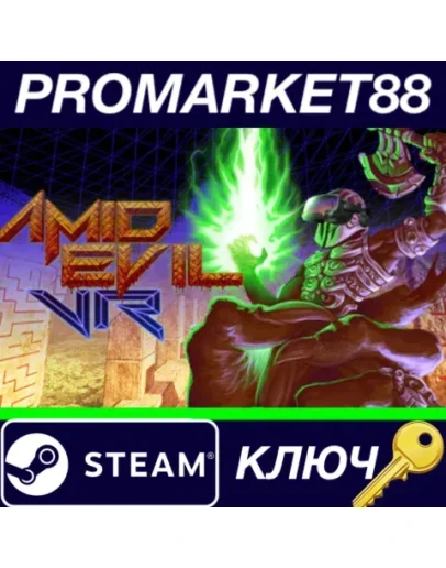 AMID EVIL VR Steam КЛЮЧ GLOBAL AMID EVIL VR Steam КЛЮЧ GLOBAL