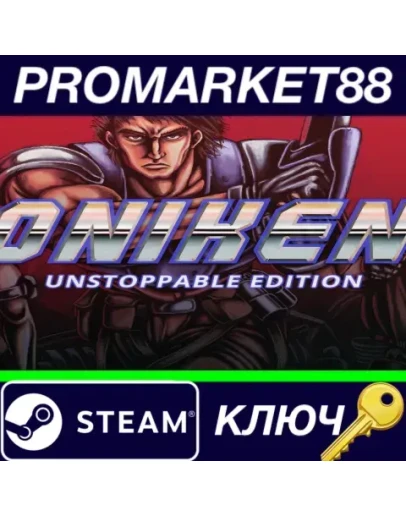 Oniken: Unstoppable Edition Steam КЛЮЧ GLOBAL
