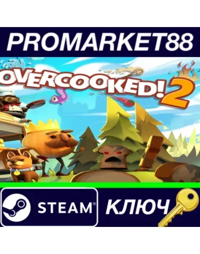 Overcooked! 2 ASIA Steam КЛЮЧ CN+IN