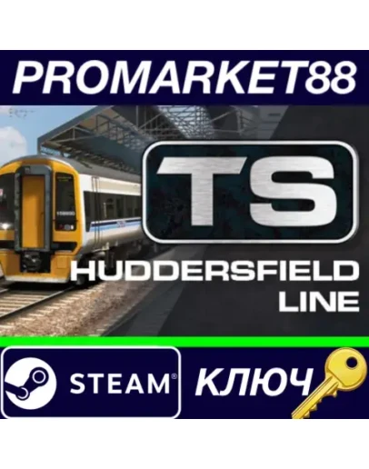 Train Simulator: Huddersfield Line: Manchester - Leed