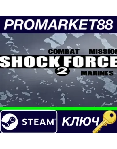 Combat Mission Shock Force 2 - Marines DLC Steam КЛЮЧ Combat Mission Shock Force 2 - Marines DLC Steam КЛЮЧ