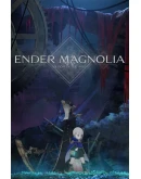 ENDER MAGNOLIA: Bloom in the Mist МИР АВТО ENDER MAGNOLIA: Bloom in the Mist МИР АВТО