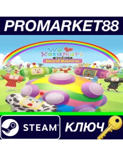 We Love Katamari REROLL+ Royal Reverie Steam КЛЮЧ We Love Katamari REROLL+ Royal Reverie Steam КЛЮЧ
