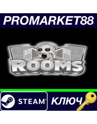 Rooms Steam КЛЮЧ GLOBAL Rooms Steam КЛЮЧ GLOBAL