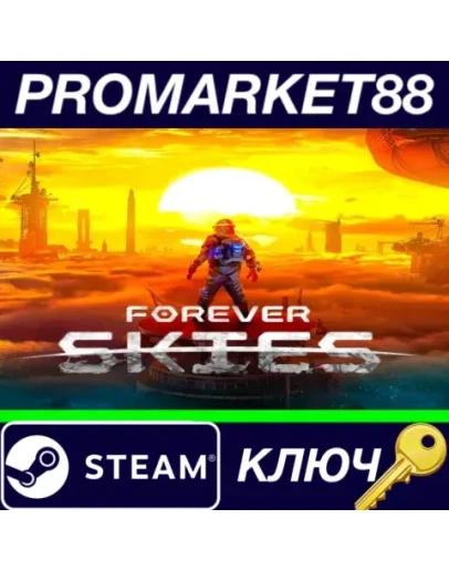 Forever Skies Steam КЛЮЧ Forever Skies Steam КЛЮЧ