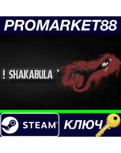 ! Shakabula * Steam КЛЮЧ GLOBAL ! Shakabula * Steam КЛЮЧ GLOBAL