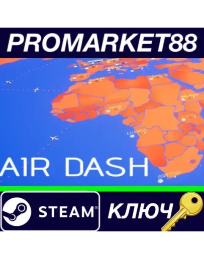 Air Dash Steam КЛЮЧ GLOBAL Air Dash Steam КЛЮЧ GLOBAL