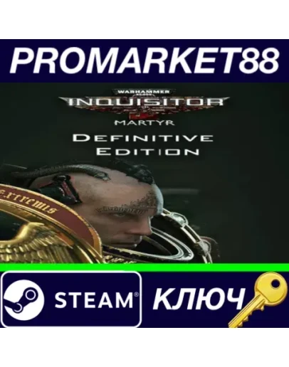 Warhammer 40,000: Inquisitor - Martyr Definitive Edit