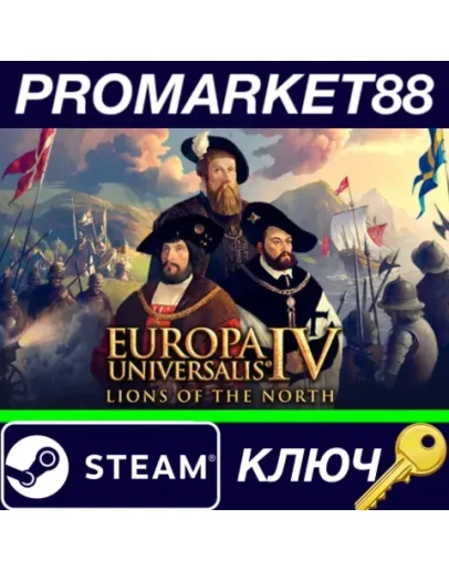 Europa Universalis IV - Lions of the North DLC EU Ste Europa Universalis IV - Lions of the North DLC EU Ste