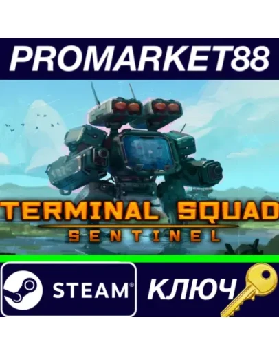 Terminal squad: Sentinel Steam КЛЮЧ GLOBAL Terminal squad: Sentinel Steam КЛЮЧ GLOBAL