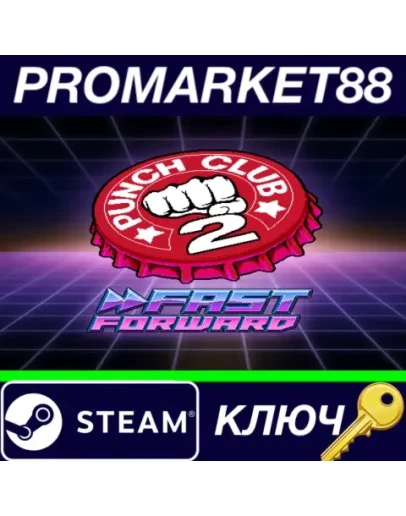 Punch Club 2: Fast Forward Steam КЛЮЧ GLOBAL Punch Club 2: Fast Forward Steam КЛЮЧ GLOBAL