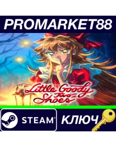 Little Goody Two Shoes Steam КЛЮЧ EUROPE Little Goody Two Shoes Steam КЛЮЧ EUROPE