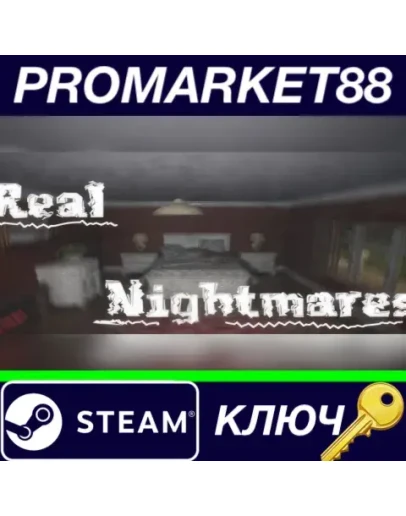 Real Nightmares Steam КЛЮЧ GLOBAL Real Nightmares Steam КЛЮЧ GLOBAL