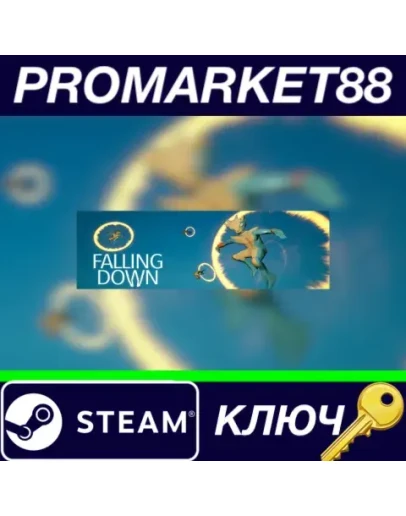 Falling Down (by Ercan Bilgin) Steam КЛЮЧ GLOBAL
