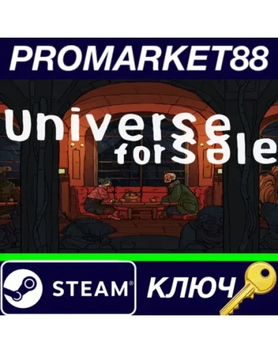 Universe For Sale Steam КЛЮЧ GLOBAL