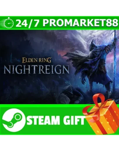 ВСЕ СТРАНЫ+РОССИЯ ELDEN RING NIGHTREIGN STEAM GIFT