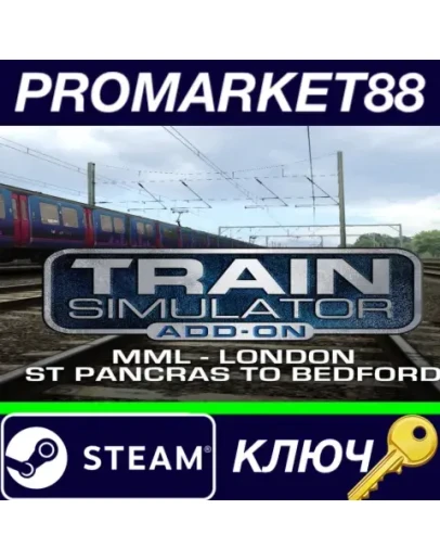 Train Simulator - Midland Main Line London-Bedford Ro