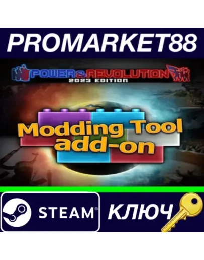 Modding Tool Add-On - Power &amp Revolution 2023 Edition