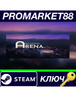 Archons: Arena Steam КЛЮЧ GLOBAL Archons: Arena Steam КЛЮЧ GLOBAL